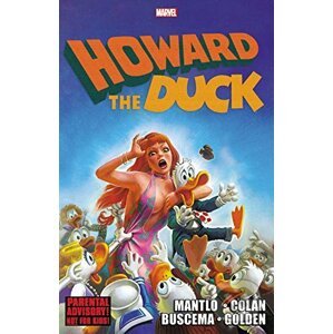 Howard the Duck: The Complete Collection 3 - Gene Colan (Ilustrátor), John Buscema (Ilustrátor), Michael Golden (Ilustrátor), Bill Mantlo