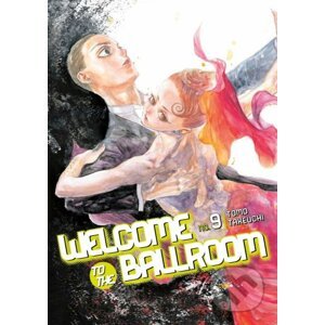 Welcome to the Ballroom 9 - Tomo Takeuchi