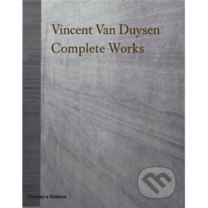 Vincent Van Duysen: Complete Works - Thames & Hudson