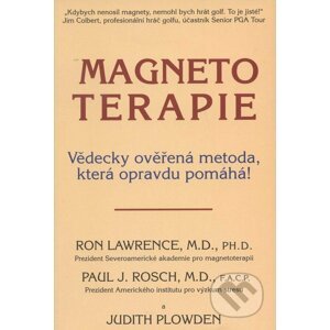 Magnetoterapie - Ron Lawrence, Paul J. Rosch, Judith Plowden