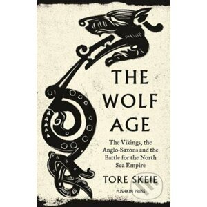The Wolf Age - Tore Skeie