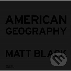 American Geography - Matt Black