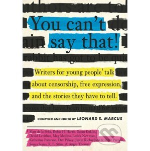 You Can't Say That! - Leonard S. Marcus