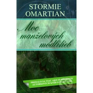 Moc manželových modlitieb - Stormie Omartian