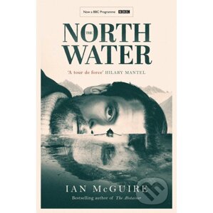 The North Water - Ian McGuire