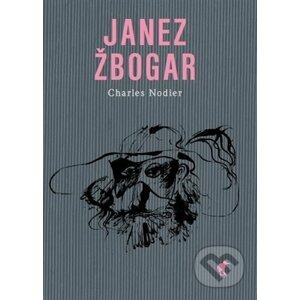 Janez Žbogar - Charles Nodier