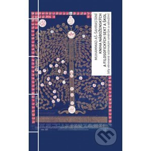 Kniha náboženských a filosofických sekt a škol - Muhammad Aš-Šahrastání