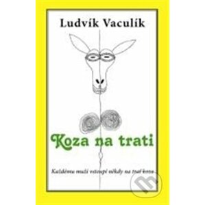 Koza na trati - Ludvík Vaculík
