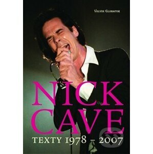 Texty 1978 – 2007 - Nick Cave