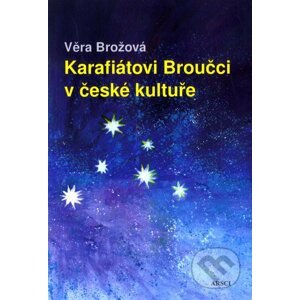 Karafiátovi Broučci v české kultuře - Věra Brožová