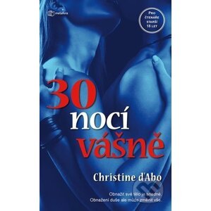 30 nocí vášně - Christine D´Ab