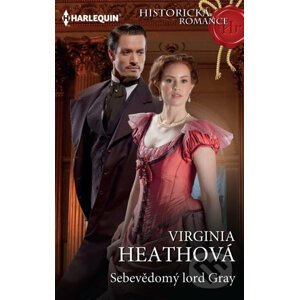 Sebevědomý lord Gray - Virginia Heath