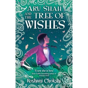 Aru Shah and the Tree of Wishes - Roshani Chokshi