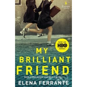 My Brilliant Friend - Elena Ferrante