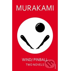Wind/ Pinball - Haruki Murakami
