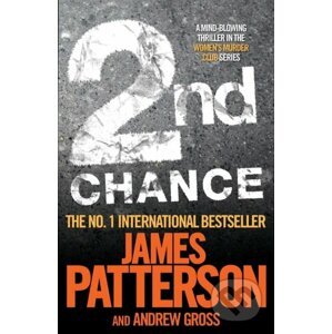 2nd Chance - James Patterson, Andrew Gross