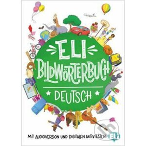 ELI Bildwörterbuch Deutsch - Eli