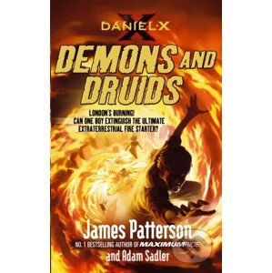 Daniel X: Demons and Druids - James Patterson