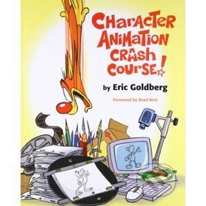 Character Animation Crash Course! - Eric Goldberg