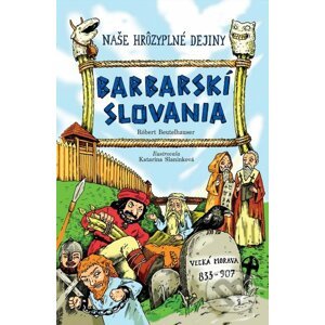 Barbarskí Slovania - Robert Beutelhauser