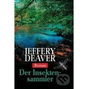 Der Insektensammler - Jeffery Deaver