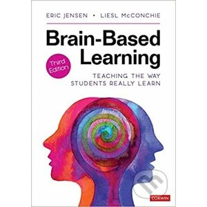 Brain-Based Learning - Eric P. Jensen, Liesl McConchie