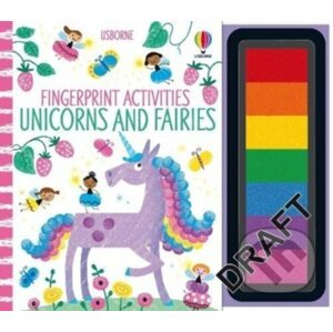 Fingerprint Activities: Unicorns and Fairies - Fiona Watt, Candice Whatmore (Ilustrátor)