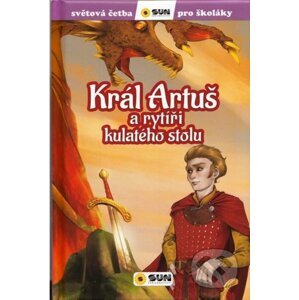 Král Artuš a rytíři kulatého stolu - SUN