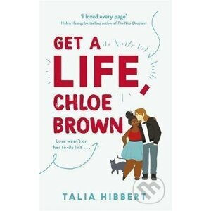 Get A Life, Chloe Brown - Talia Hibbert