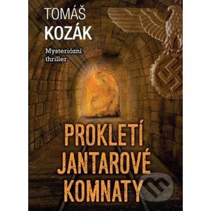 Prokletí Jantarové komnaty - Tomáš Kozák, Tomáš Bíma (ilustrátor)