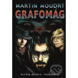 Grafomág (Kniha druhá) - Martin Moudrý