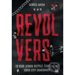 Revolvers - Oldřich Janeba