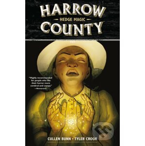 Harrow County 6: Hedge Magic - Cullen Bunn, Tyler Crook