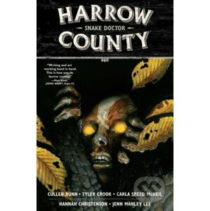 Harrow County 3: Snake Doctor - Cullen Bunn, Tyler Crook (ilustrátor), Hannah Christenson (ilustrátor)