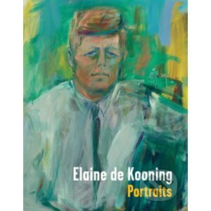 Elaine de Kooning: Portraits - Prestel