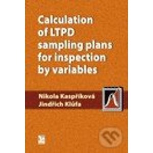 Calculation of LTPD sampling plans for inspection by variables - Nikola Kaspříková, Jindřich Klůfa