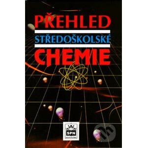 Přehled středoškolské chemie - Jiří Vacík