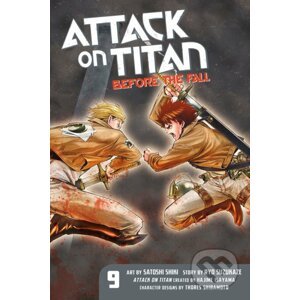 Attack on Titan: Before the Fall (Volume 9) - Hajime Isayama, Ryo Suzukaze, Satoshi Shiki (Ilustrátor)
