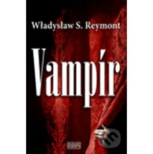 Vampír - Wladyslaw S. Reymont