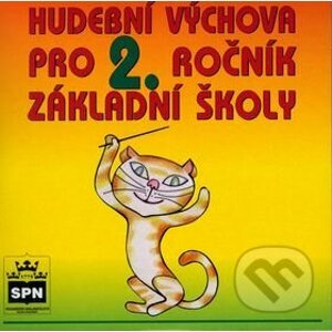 CD Hudební výchova pro 2.r.ZŠ - Marie Lišková