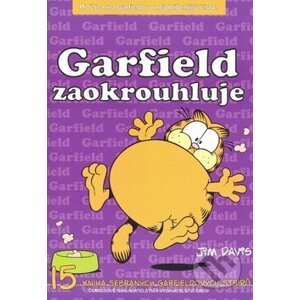 Garfield 15: Se zaokrouhluje - Jim Davis