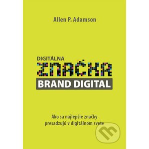 Digitálna značka - Allen P. Adamson