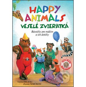 Happy Animals - Veselé zvieratká - Valéria Oslacká, Zuzana Nemčíková