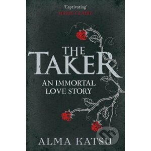 The Taker - Alma Katsu