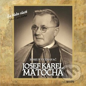 Biskup vyznavač - Josef Karel Matocha