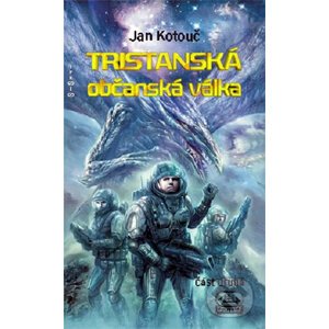 Tristanská občanská válka - Jan Kotouč
