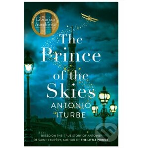 The Prince of the Skies - Antonio Iturbe