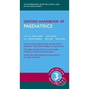 Oxford Handbook of Paediatrics - Robert C. Tasker, Carlo L. Acerini, Edward Holloway, Asma Shah, Pete Lillitos