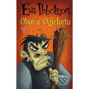 Obor z Oglefortu - Eva Ibbotson