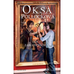 Oksa Pollocková - Les zablúdených - Anne Plichot, Cendrine Wolf